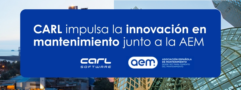 CARL impulsa la innovación en mantenimiento junto a la AEM